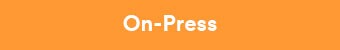 orange bar with word On-Press
